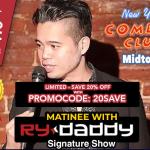 Matinee with Ry Daddy ft. Harrison Greenbaum, Amanda Gail, Olivia Stadler, Dean Obeidallah, Ryan Dacalos